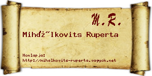 Mihálkovits Ruperta névjegykártya
